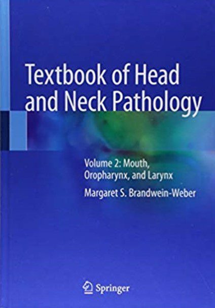 Textbook of Head and Neck Pathology: Volume 2 PDF Free Download