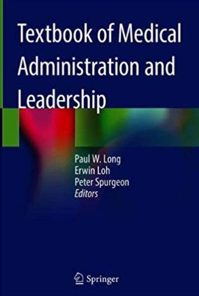 Textbook of Medical Administration and Leadership PDF Free Download