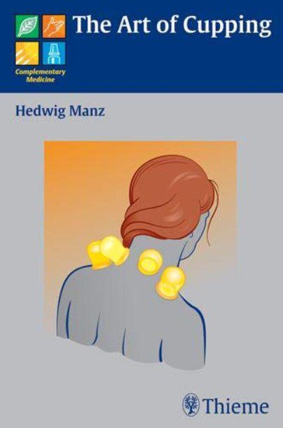 The Art of Cupping by Hedwig Manz PDF Free Download