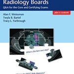 Top Score for the Radiology Boards PDF Free Download