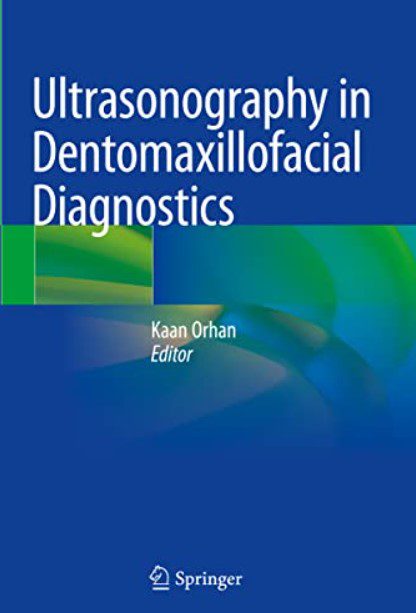 Ultrasonography in Dentomaxillofacial Diagnostics PDF Free Download