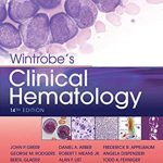 Wintrobe's Clinical Hematology 14th Edition PDF Free Download