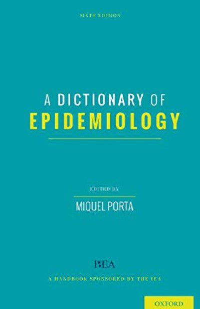 A Dictionary of Epidemiology 6th Edition PDF Free Download