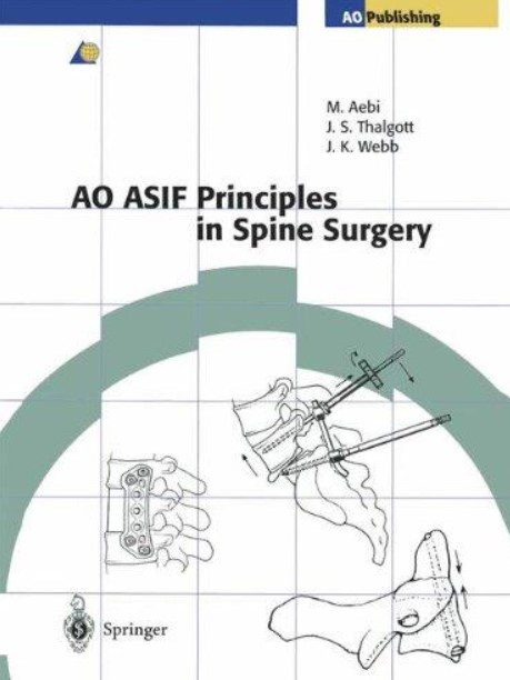 AO ASIF Principles in Spine Surgery PDF Free Download