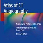 Atlas of CT Angiography: Normal and Pathologic Findings 2nd Edition PDF Free Download