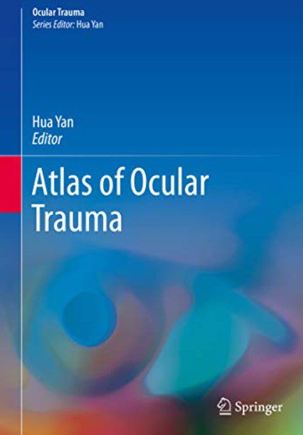 Atlas of Ocular Trauma PDF Free Download