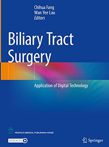 Biliary Tract Surgery: Application of Digital Technology PDF Free Download