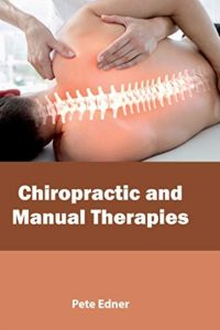 Chiropractic and Manual Therapies by Pete Edner PDF Free Download