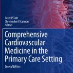 Comprehensive Cardiovascular Medicine in the Primary Care Setting 2nd Edition PDF Free Download
