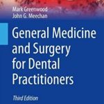 Download General Medicine and Surgery for Dental Practitioners PDF Free