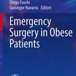 Emergency Surgery in Obese Patients by Diego Foschi PDF Free Download