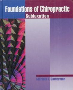 Foundations of Chiropractic: Subluxation PDF Free Download