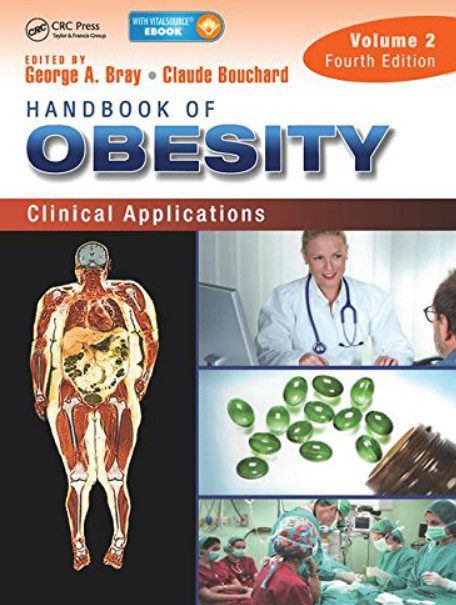 Handbook of Obesity – Volume 2: Clinical Applications 4th Edition PDF Free Download