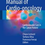 Manual of Cardio-oncology: Cardiovascular Care in the Cancer Patient PDF Free Download