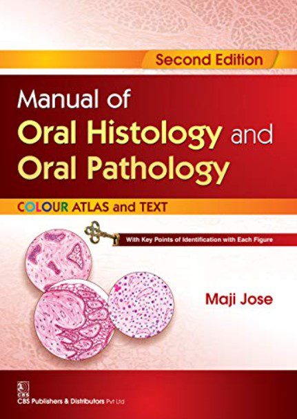 Manual of Oral Histology and Oral Pathology 2nd Edition PDF Free Download
