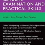 Oxford Handbook of Clinical Examination and Practical Skills by Tanya Monaghan PDF Free Download