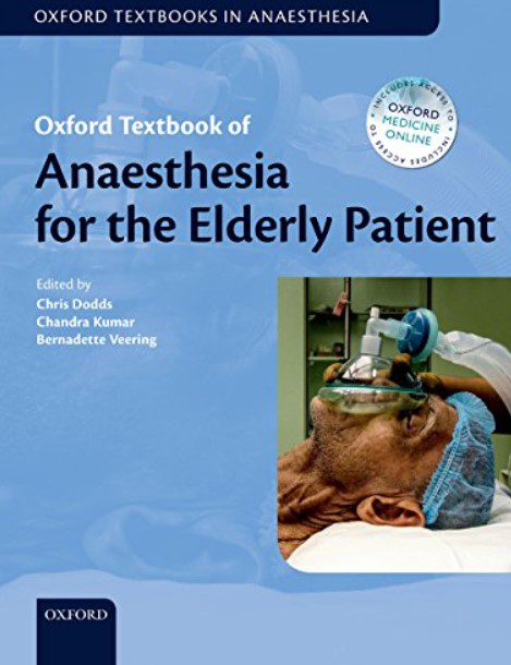 Oxford Textbook of Anaesthesia for the Elderly Patient PDF Free Download