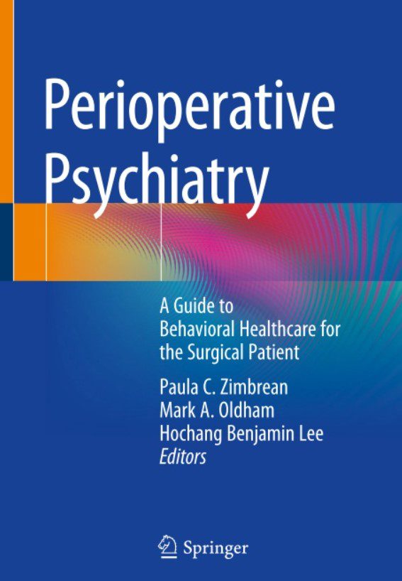 Perioperative Psychiatry: A Guide to Behavioral Healthcare PDF Free Download