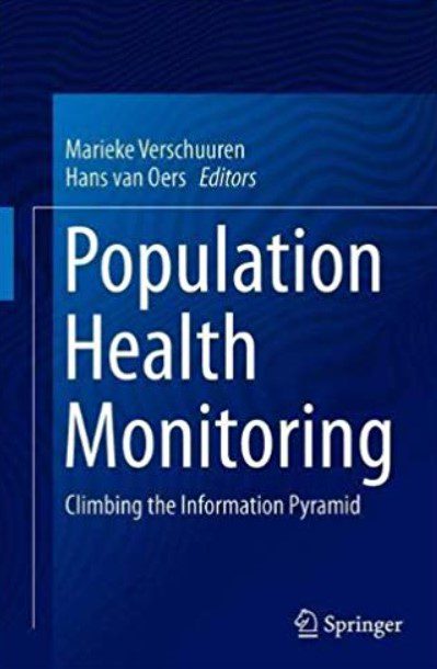 Population Health Monitoring: Climbing the Information Pyramid PDF Free Download
