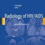 Radiology of HIV/AIDS: A Practical Approach PDF Free Download
