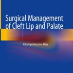 Surgical Management of Cleft Lip and Palate PDF Free Download
