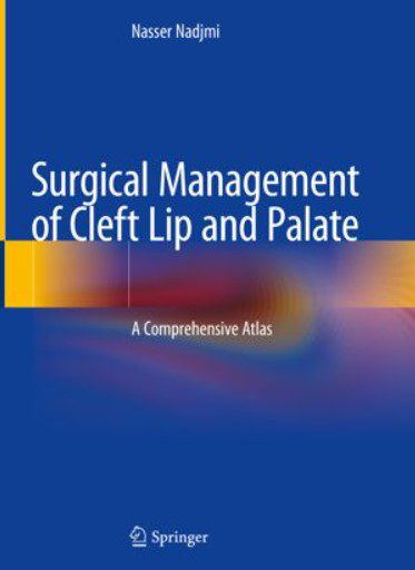 Surgical Management of Cleft Lip and Palate PDF Free Download