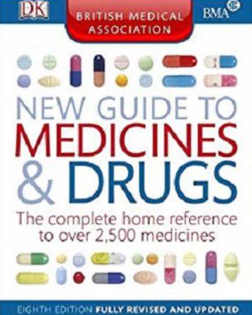 The British Medical Association New Guide to Medicines & Drugs 8th Edition PDF Free Download