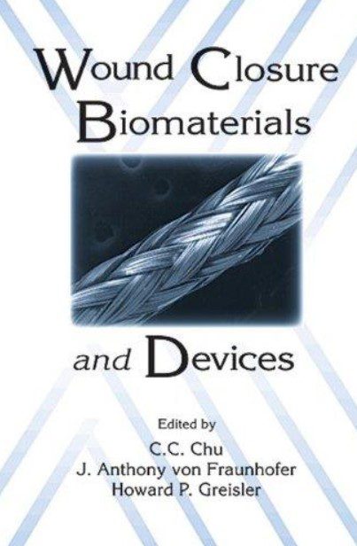 Wound Closure Biomaterials and Devices Ons PDF Free Download
