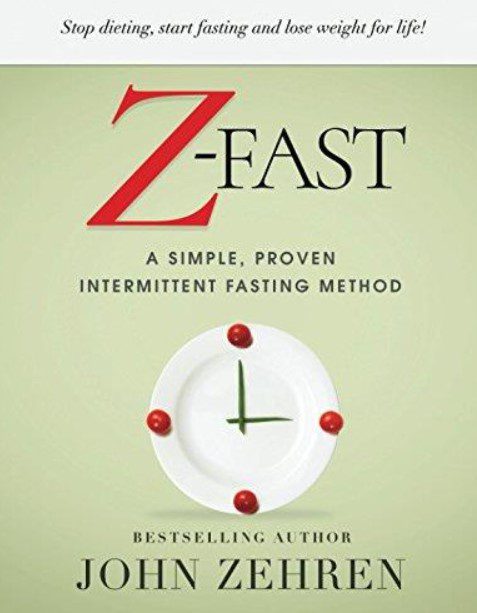 Z-FAST: A Simple, Proven Intermittent Fasting Method PDF Free Download