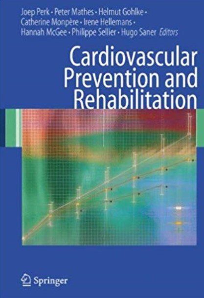 Cardiovascular Prevention and Rehabilitation PDF Free Download