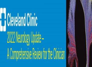 Cleveland Clinic’s 13th Annual Neurology Update 2022 Videos Free Download