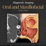 Diagnostic Imaging: Oral and Maxillofacial 2nd Edition PDF Free Download