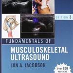 Fundamentals of Musculoskeletal Ultrasound 3rd Edition PDF Free Download