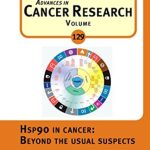 Hsp90 in Cancer: Beyond the Usual Suspects PDF Free Download