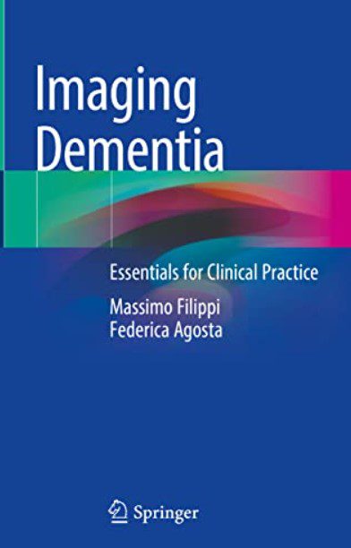Imaging Dementia: Essentials for Clinical Practice PDF Free Download