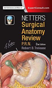 Netter’s Surgical Anatomy Review P.R.N. 2nd Edition PDF Free Download