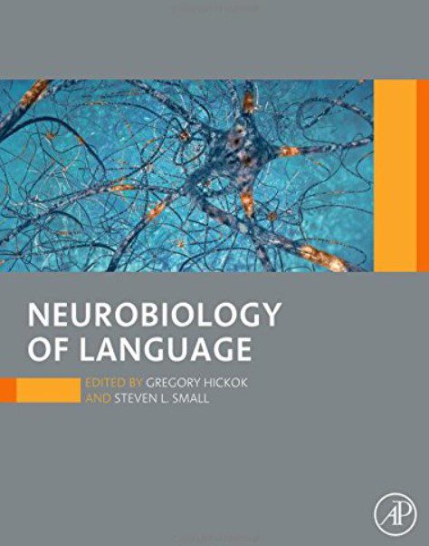 Neurobiology of language PDF Free Download