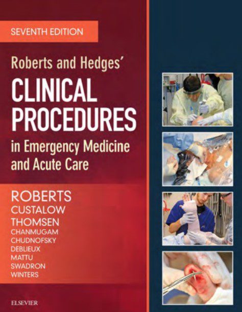 Roberts and Hedges’ Clinical Procedures 7th Edition PDF Free Download