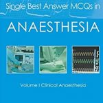 Single Best Answer MCQs in Anaesthesia PDF Free Download