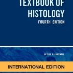 Textbook of Histology 4th Edition PDF Free Download