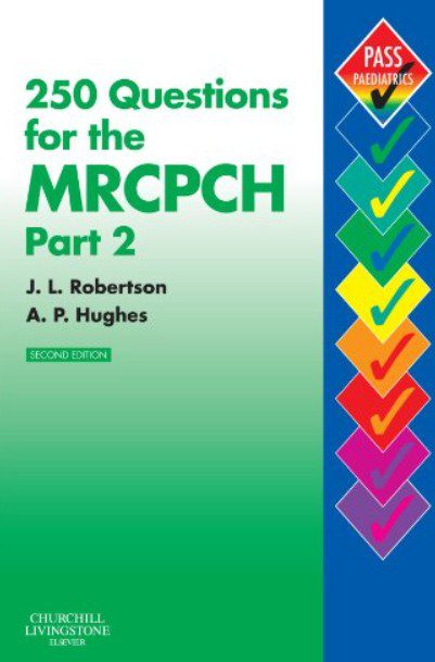 250 Questions for the MRCPH part 2 by James L. Robertson PDF Free Download