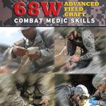 68w Advanced Field Craft-Combat Medic Skills United States Army PDF Free Download