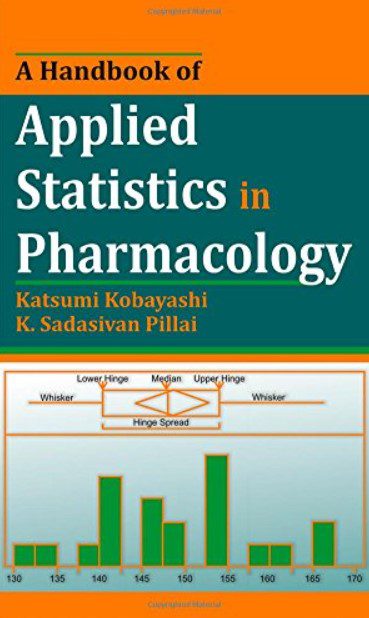 A Handbook of Applied Statistics in Pharmacology PDF Free Download