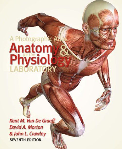 A Photographic Atlas for the Anatomy and Physiology Laboratory 7th Edition PDF Free Download