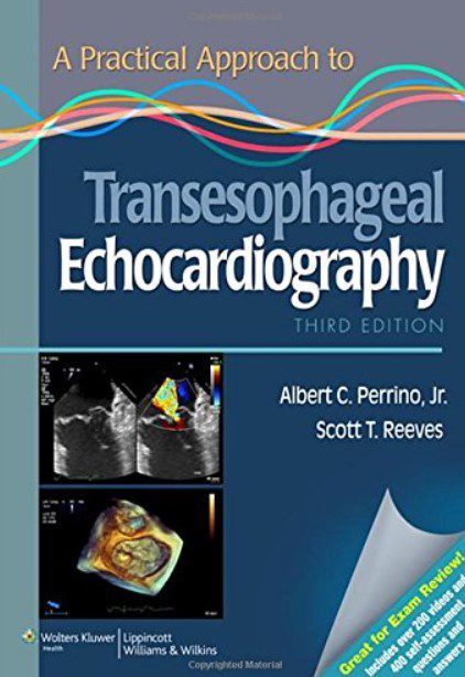 A Practical Approach to Transesophageal Echocardiography 3rd Edition PDF Free Download