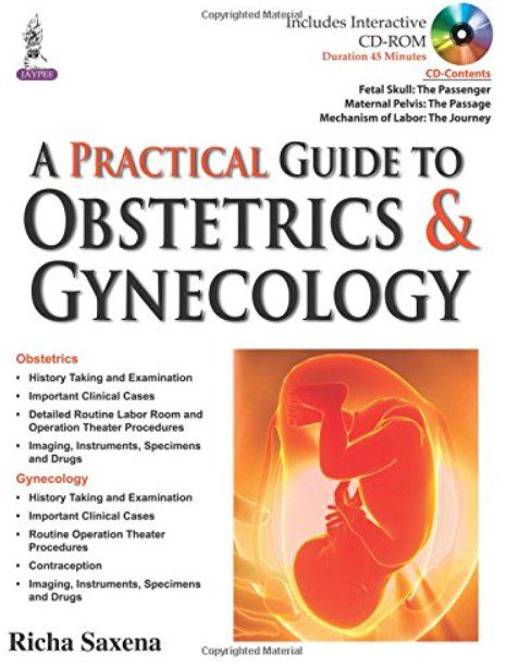 A Practical Guide to Obstetrics & Gynecology By Richa Saxena PDF Free Download