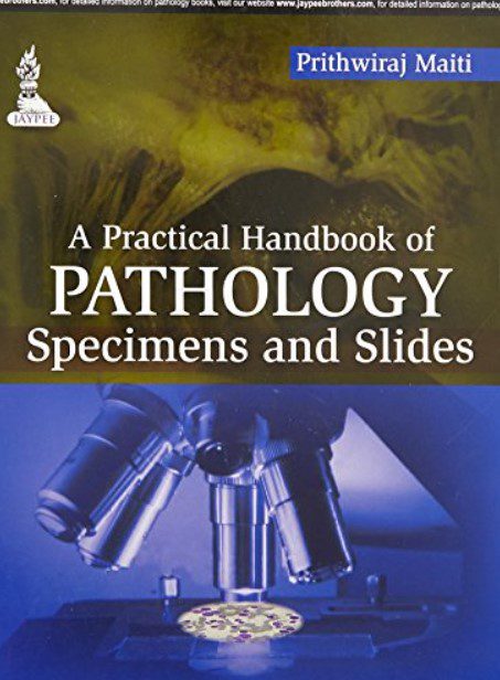 A Practical Handbook of Pathology Specimens and Slides PDF Free Download