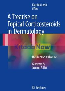 A Treatise on Topical Corticosteroids in Dermatology PDF Free Download