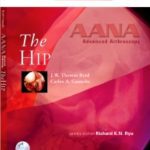 AANA Advanced Arthroscopy The Hip PDF Free Download