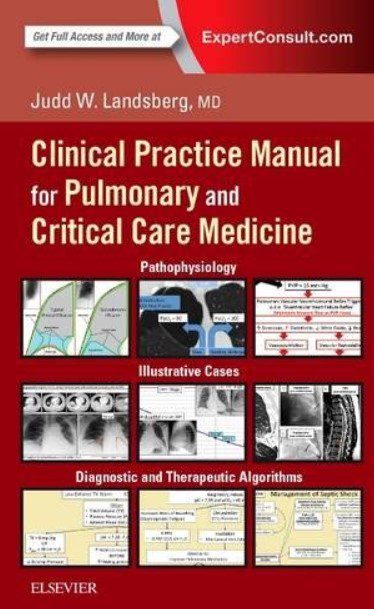 Clinical Practice Manual for Pulmonary and Critical Care Medicine PDF Free Download
